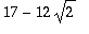17-12*sqrt(2)